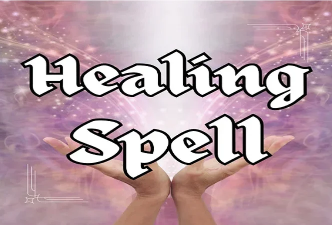 Powerful Healing Spells That Work – Restore Your Health & Energy